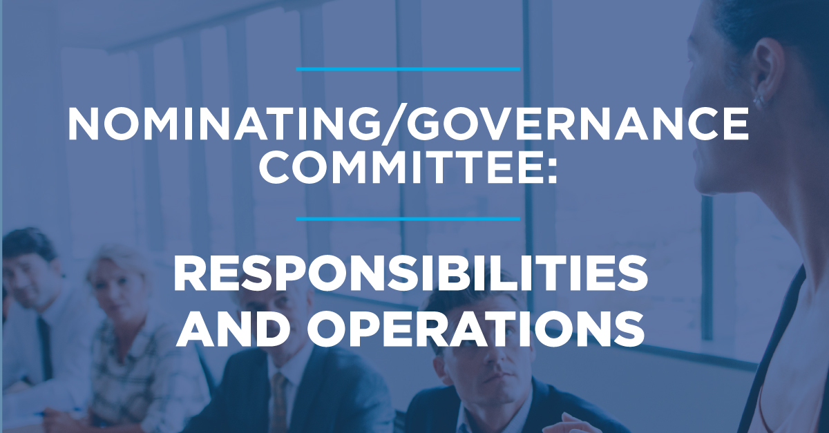 Nominating/Governance Committee: Responsibilities and Operations