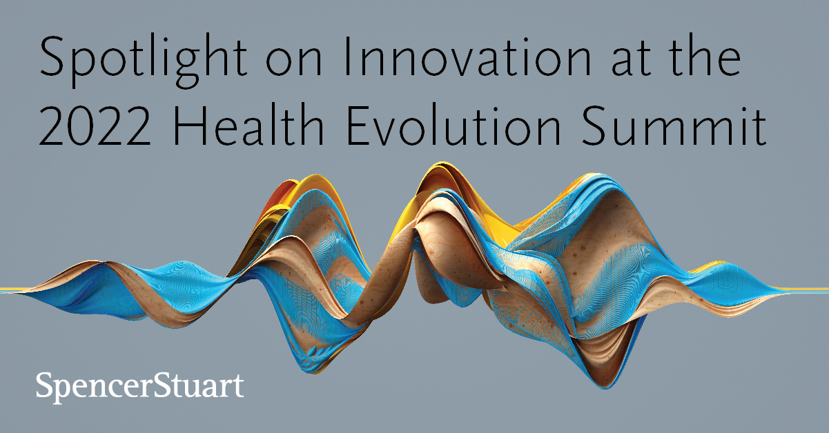 Spotlight on Innovation at the 2022 Health Evolution Summit